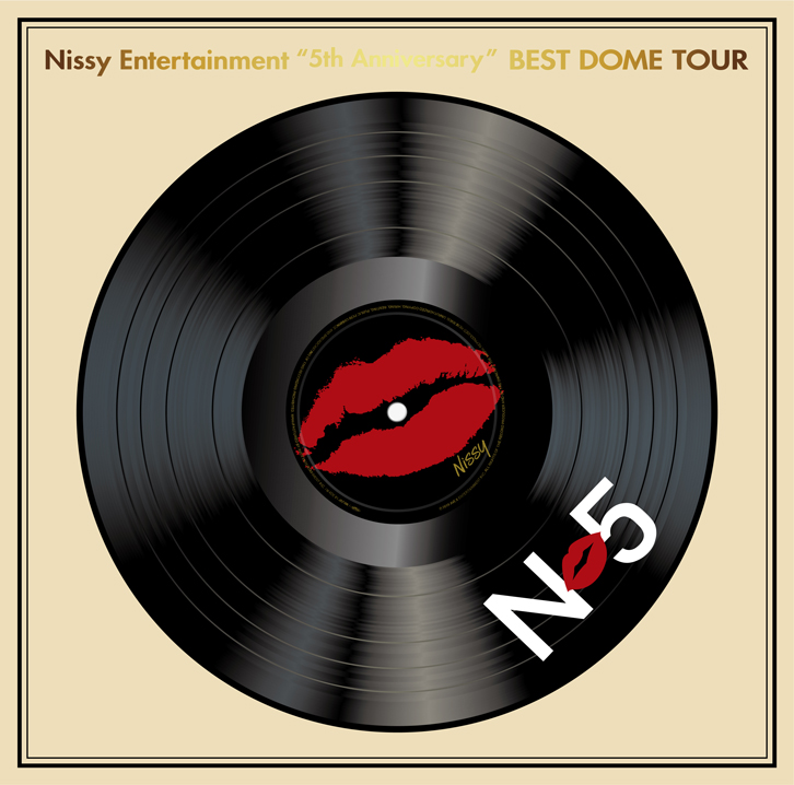 Nissy Entertainment 5th BEST DOME TOUR-