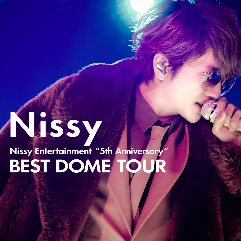 Nissy 5th Anniversary ドームツアー Blu-ray-